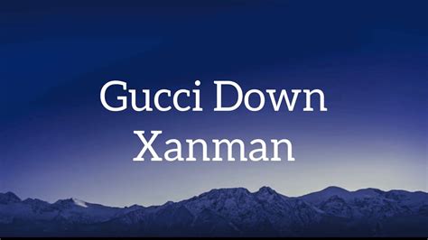 bad b wanna be gucci down|xanman Gucci lyrics.